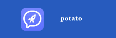 potato中文版-potato官网